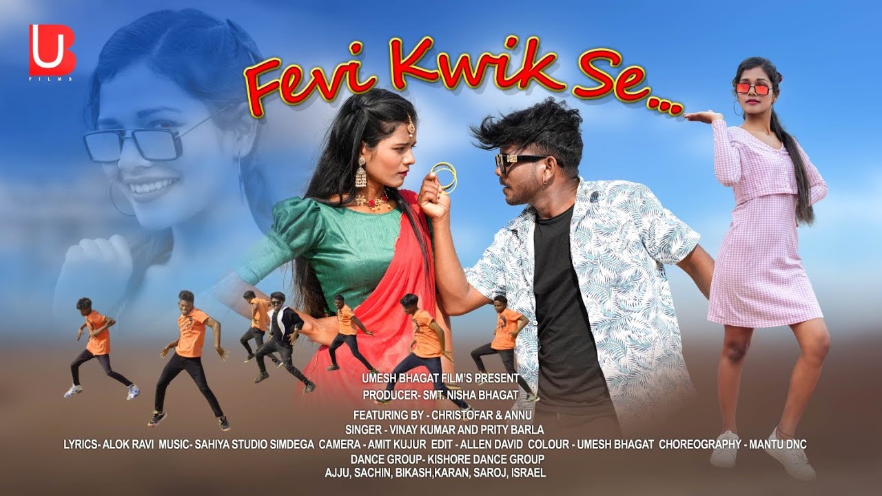 Fevi Kwik Se | New Nagpuri song 2023 | Full Video | Vinay Kumar | Priti Barla | Umesh Bhagat Films