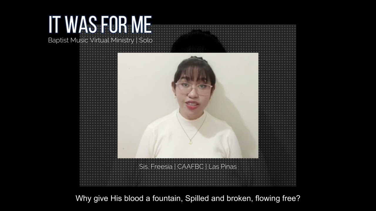 It Was for Me | Baptist Music Virtual Ministry | Solo