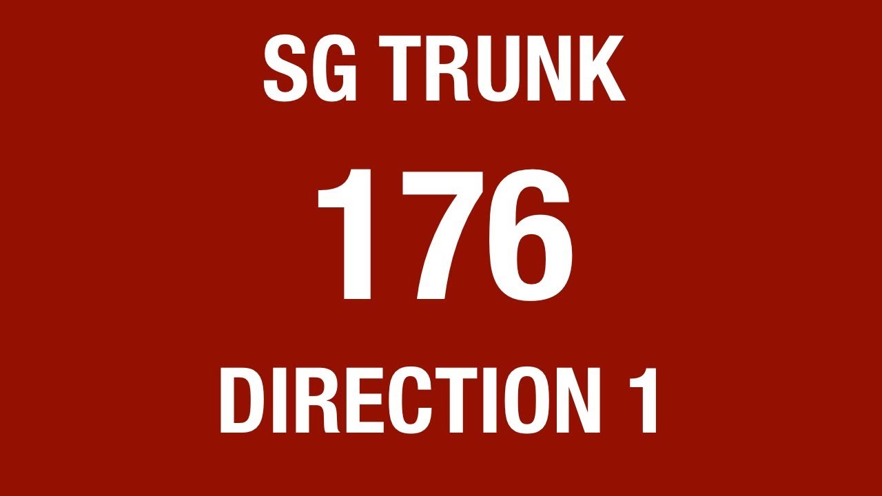 SMRT Buses Trunk 176 (Direction 1) | Bus Service Hyperlapse