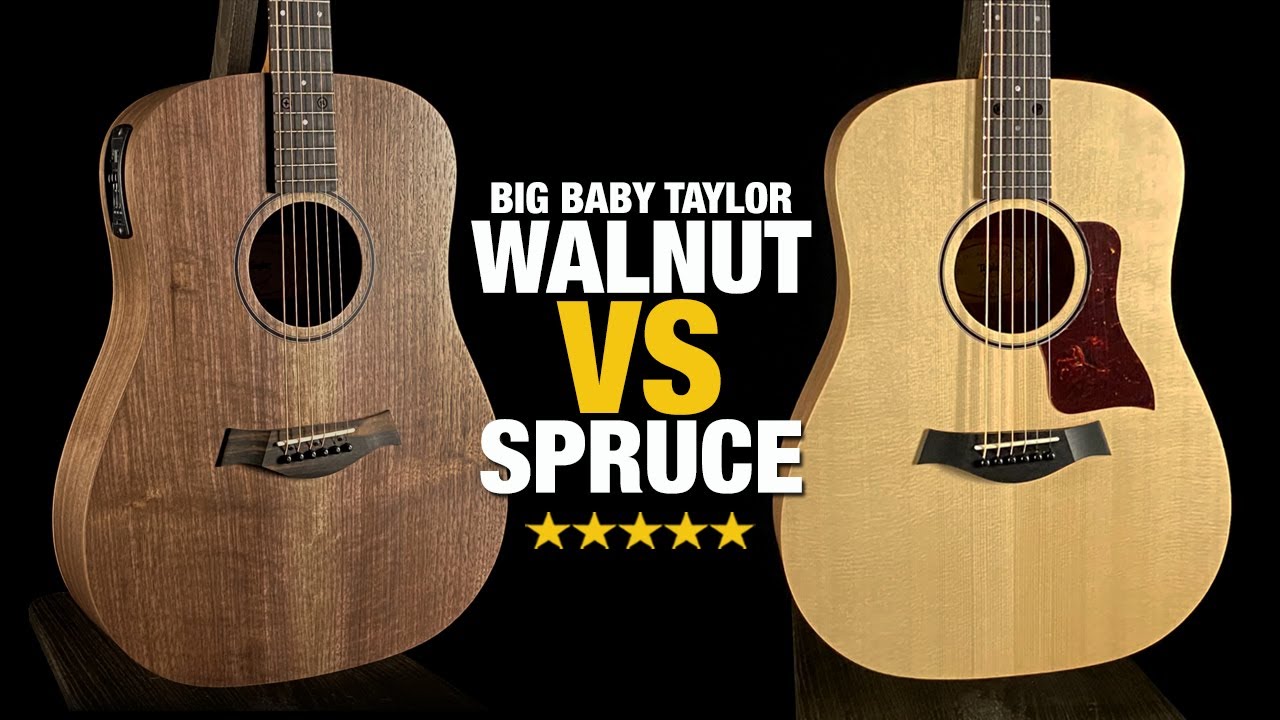 Big Baby Taylor (BBTe) — орех против ели