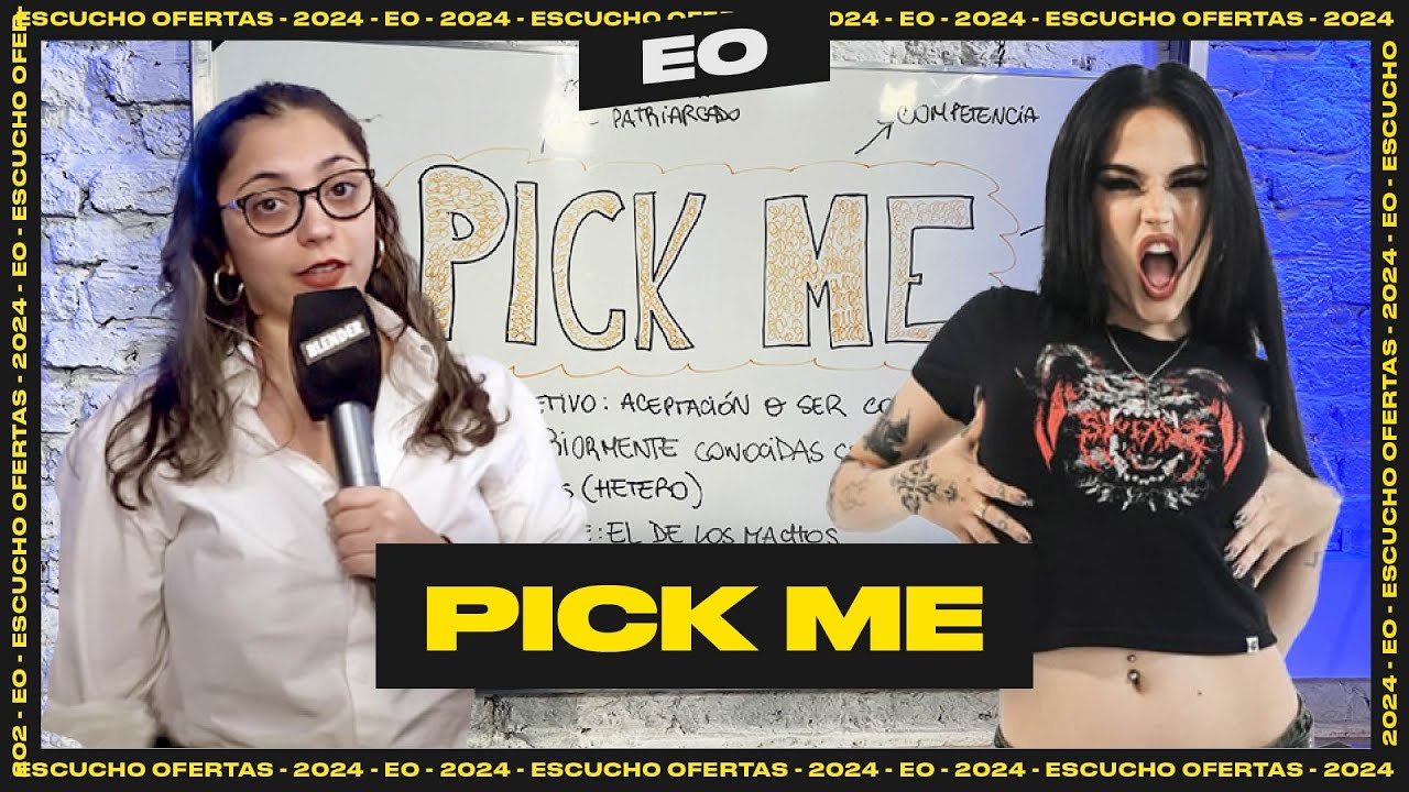 LA PIZARRA DE GALIA: PICK ME GIRLS | ESCUCHO OFERTAS | BLENDER