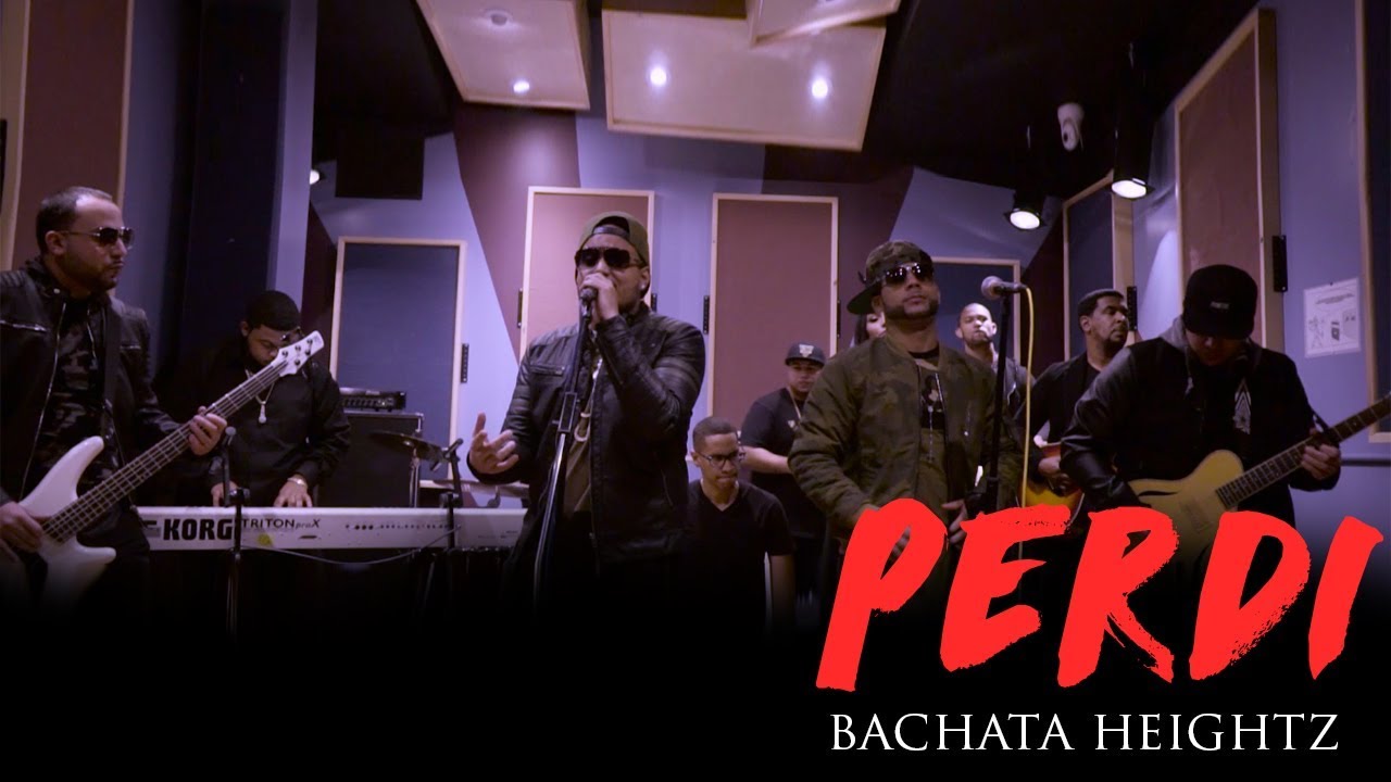 Bachata Heightz - Perdi (UNPLUGGED)