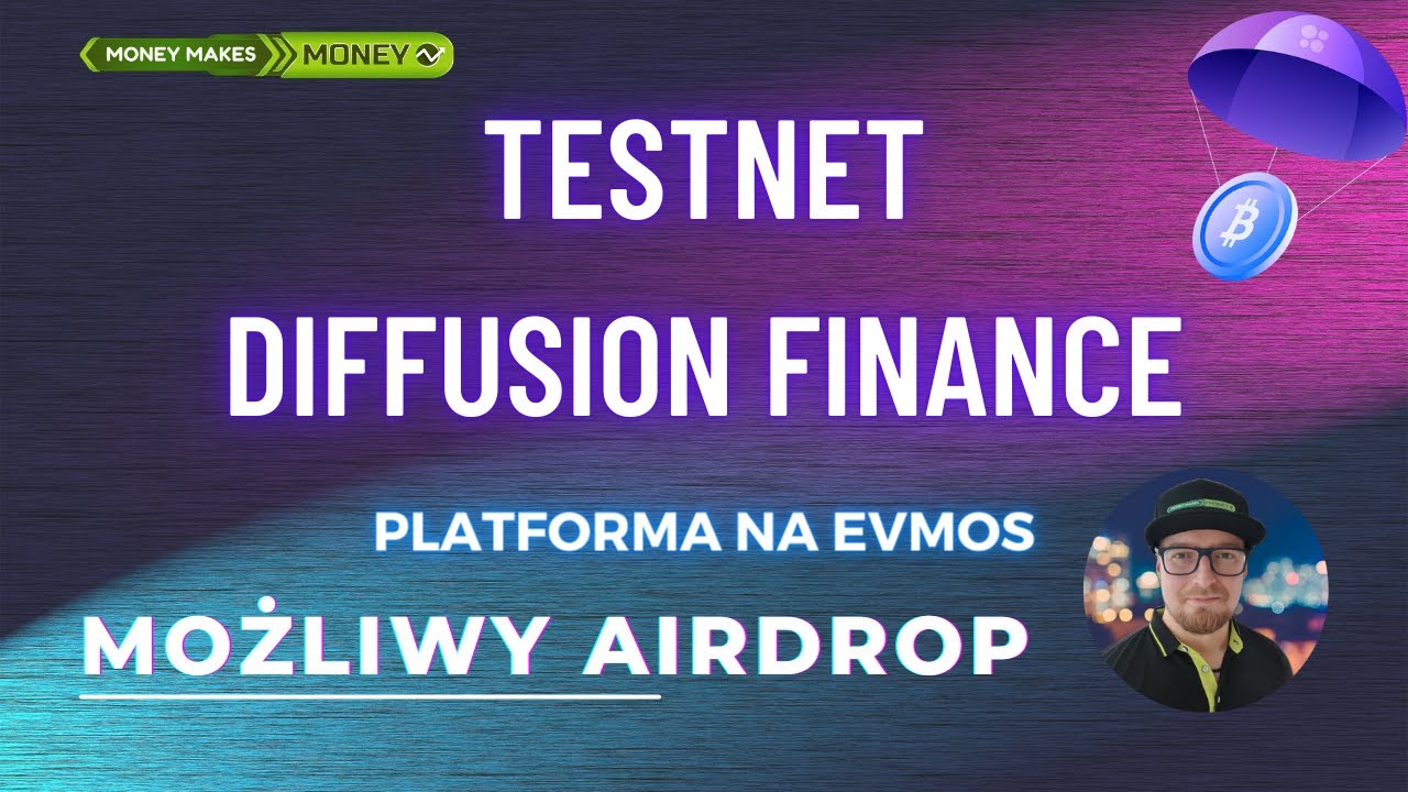 TESTNET - Diffusion Finance - Mozliwy Airdrop
