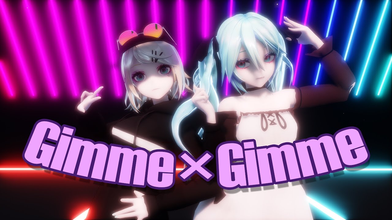 【MMD】Gimme×Gimme【YYB GimmexGimme Miku/Rin】