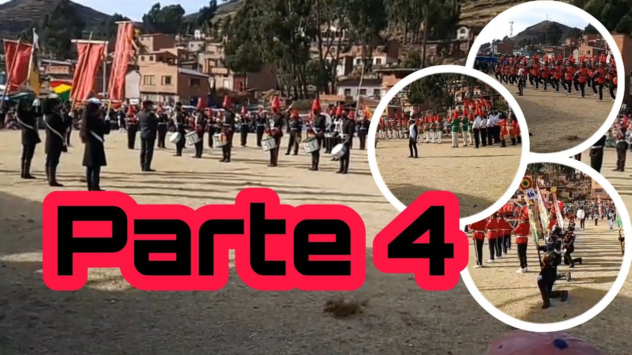 XVII Festival Internacional de BANDAS ESTUDIANTILES 👑🎺👑San Pablo de TIQUINA ⛴️Parte 4⚔️ 2022