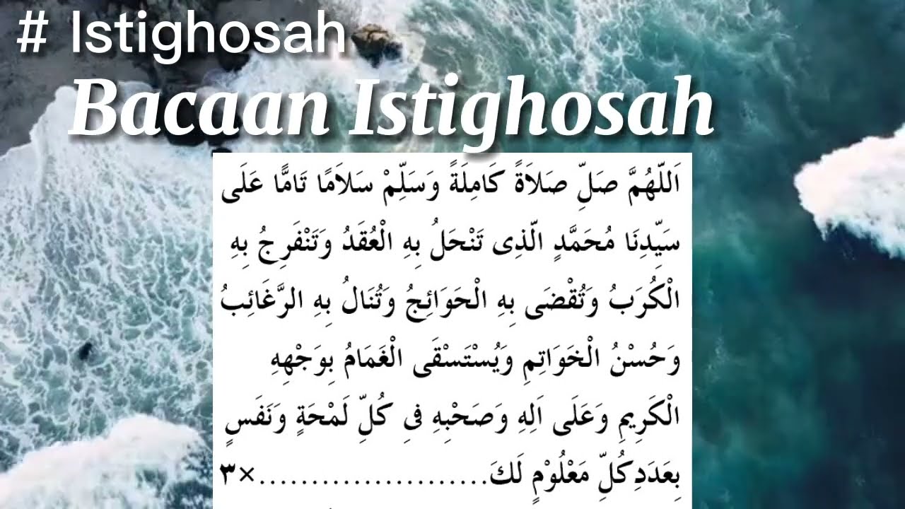 ISTIGHOSAH - BACAAN ISTIGHOSAH MENENANGKAN HATI