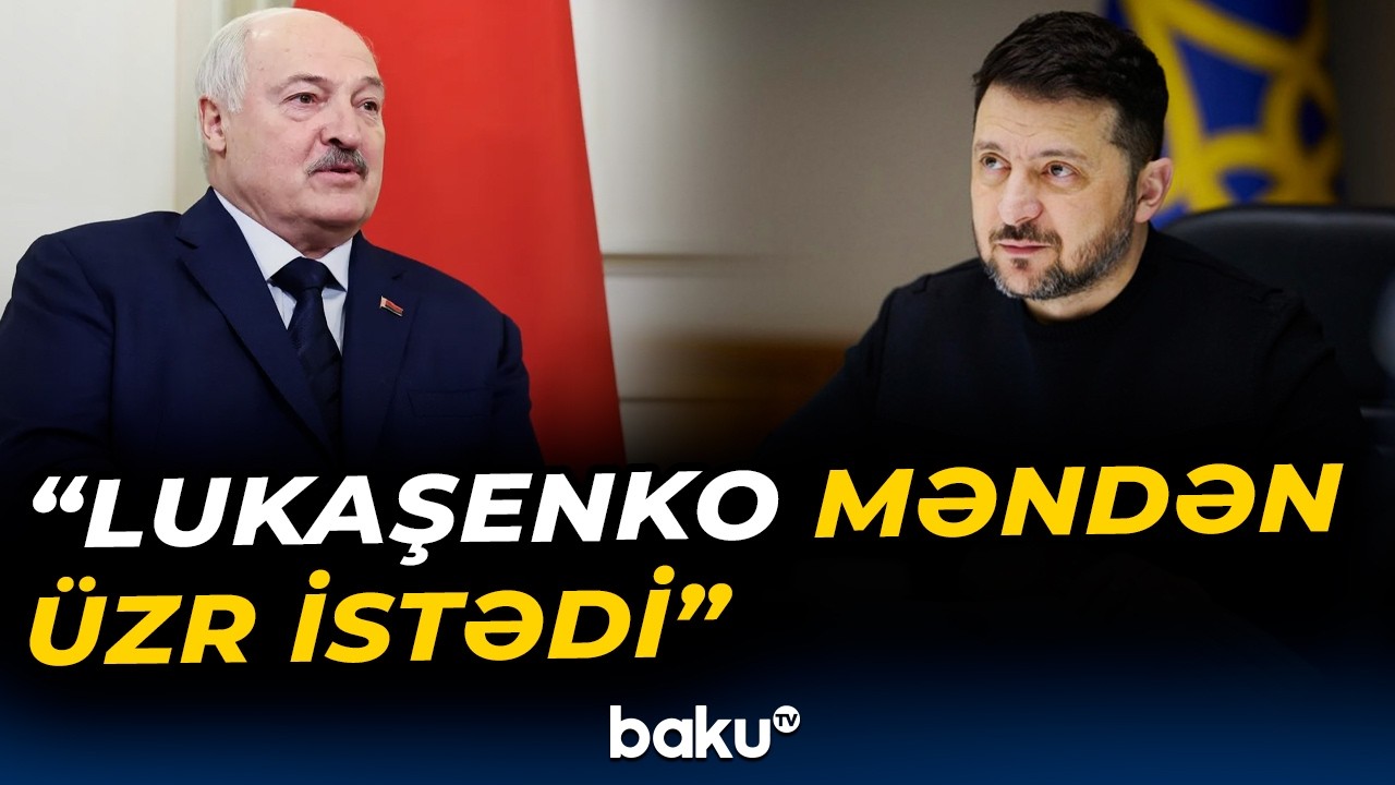 Zelenski Lukaşenkonu ifşa etdi: Sensasiyalı açıqlama - Baku TV