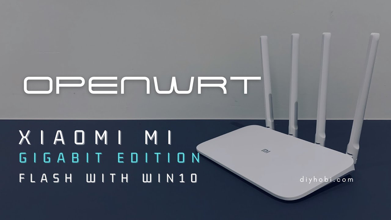 The Best Budget Router - OpenWRT on Xiaomi Mi Router 4A V1