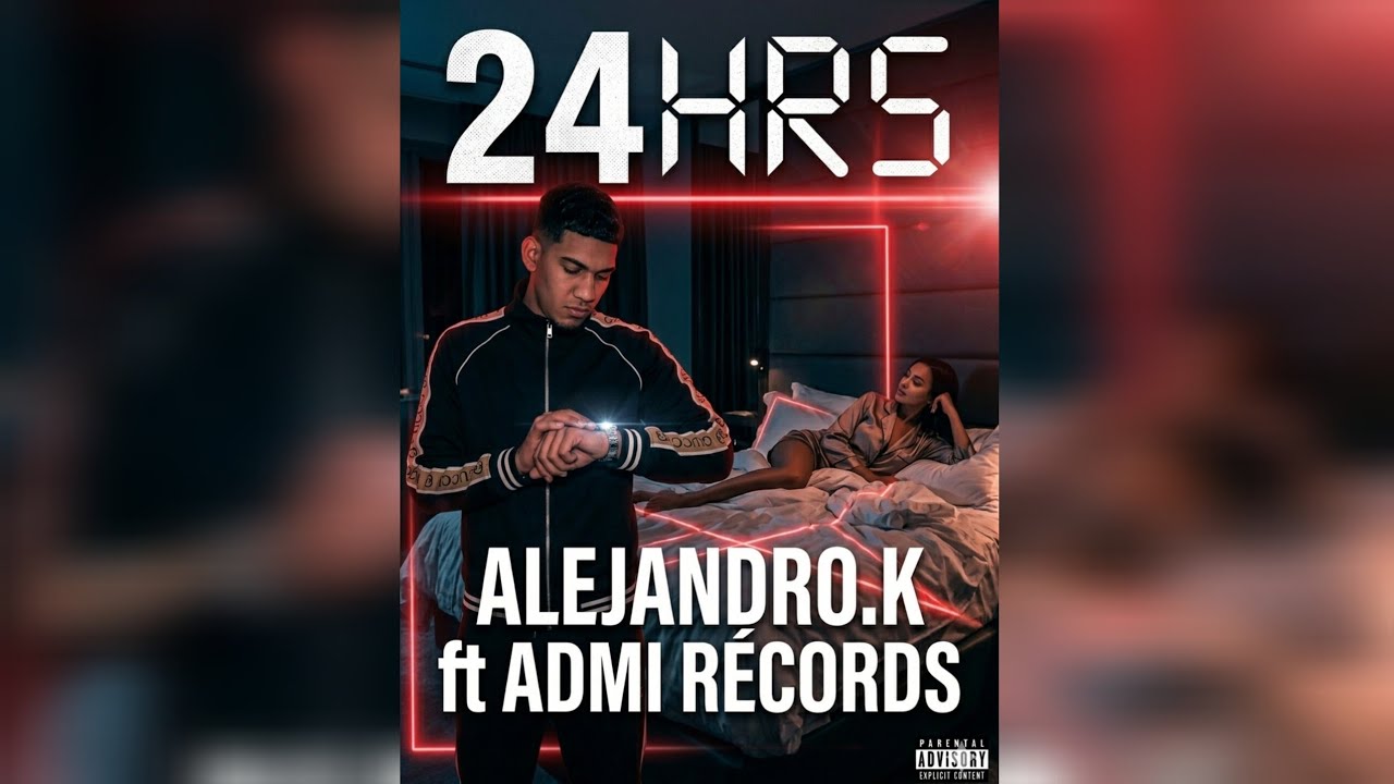 Alejandro.k_🕒24hrs🕒_(visualizer lyrics) PROD by @ADMIRecords 