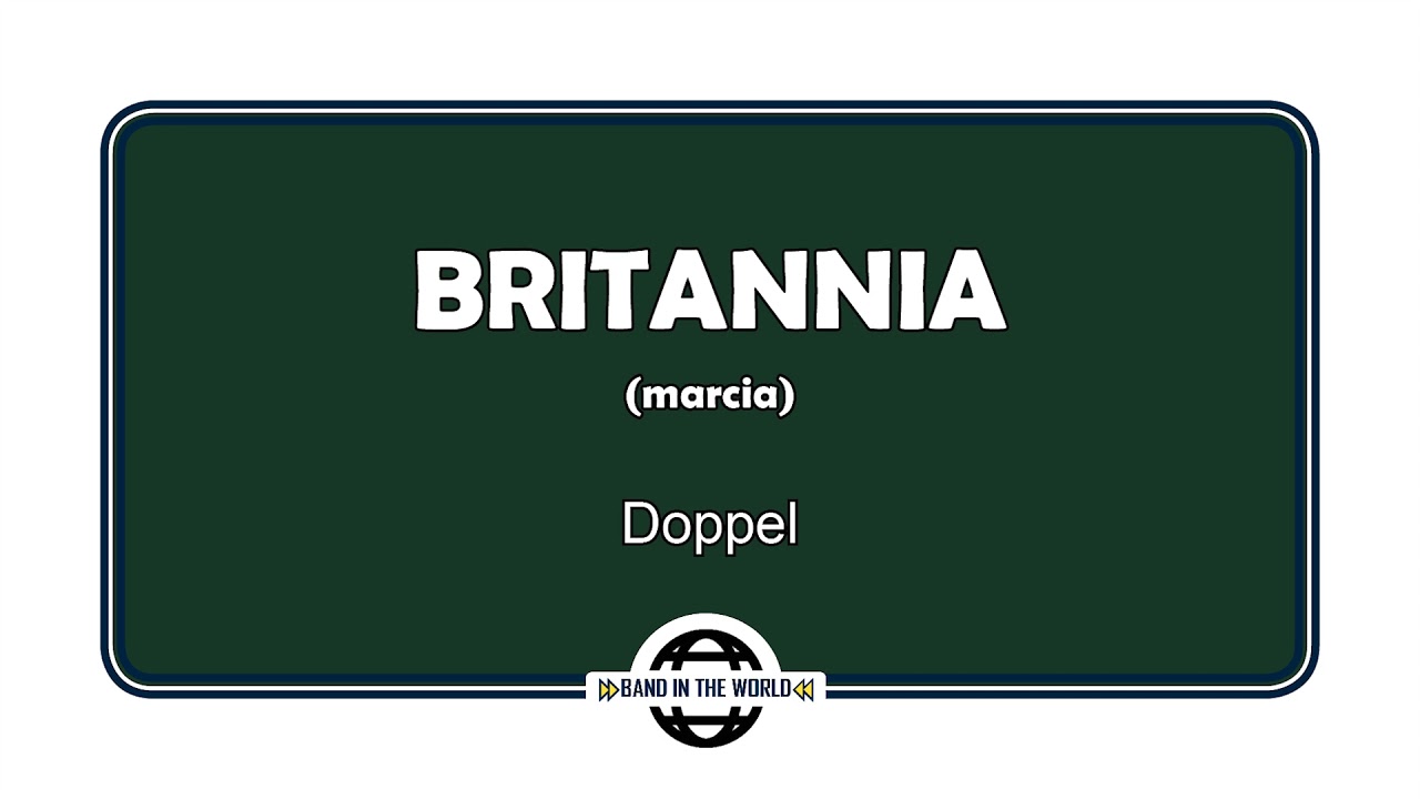 BRITANNIA (marcia) - Doppel