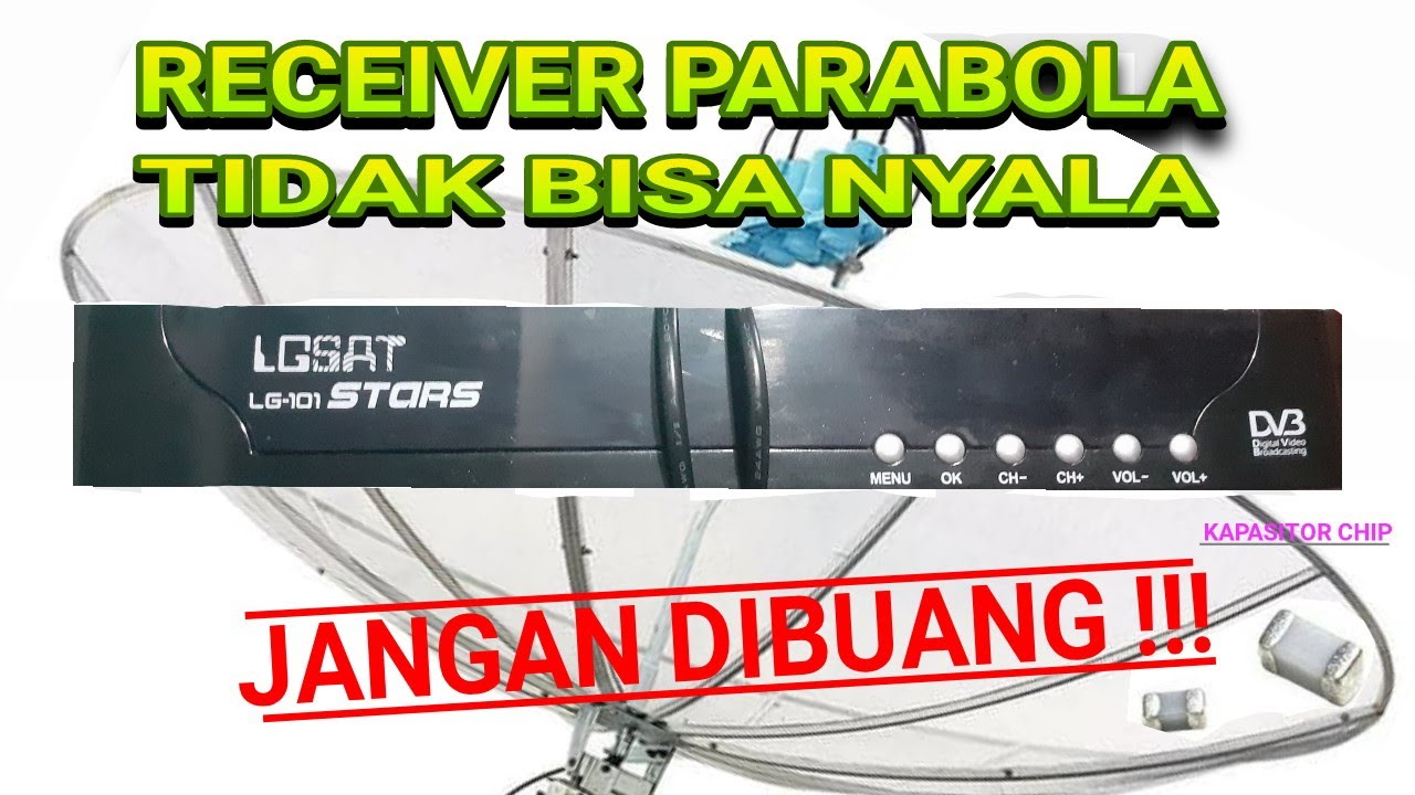 Servis receiver parabola, mati total !!!, 5 MENIT SELESAI😎 #LGsat-101