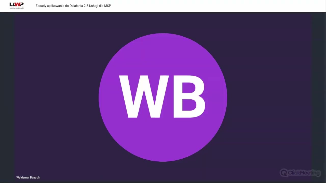 Webinar LAWP: Zasady aplikowania do Działania 2.5 Usługi dla MŚP