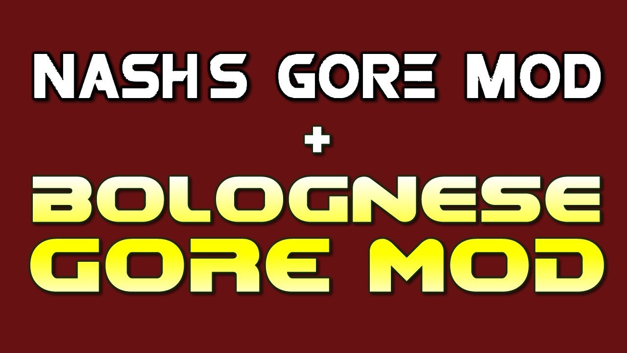 Nash&rsquo;s Gore Mod + Bolognese Gore Mod [Mods para Doom combinados]