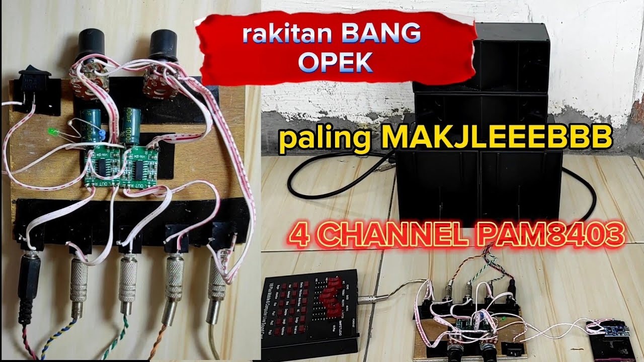 Tutorial merakit pam8403 4channel