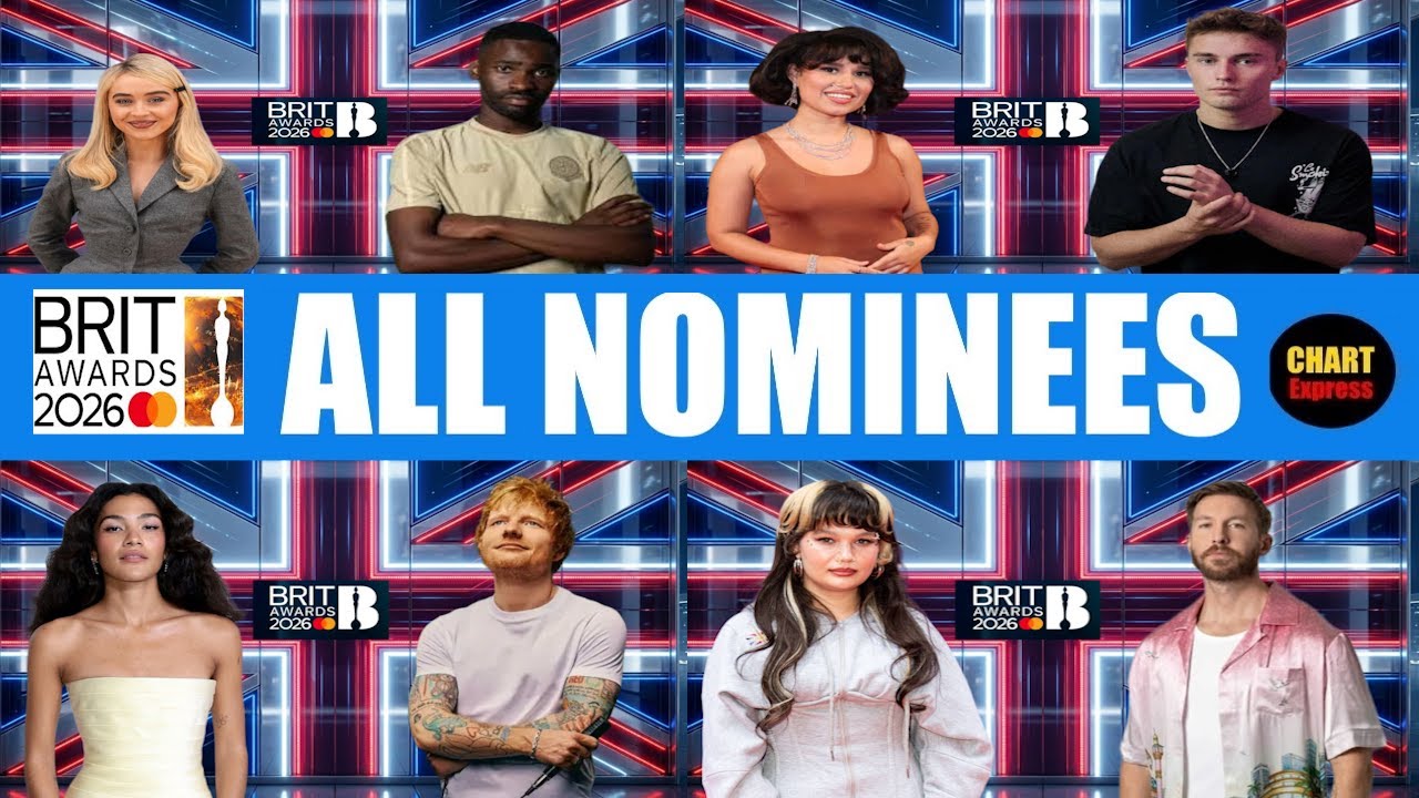 BRIT AWARDS 2026 - ALL NOMINEES | 46th Brit Awards | February 28, 2026 | ChartExpress 