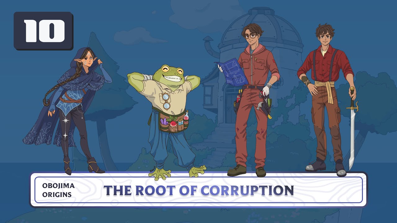 Session 10 | Obojima Origins: The Root of Corruption | Nimble 5E Actual Play