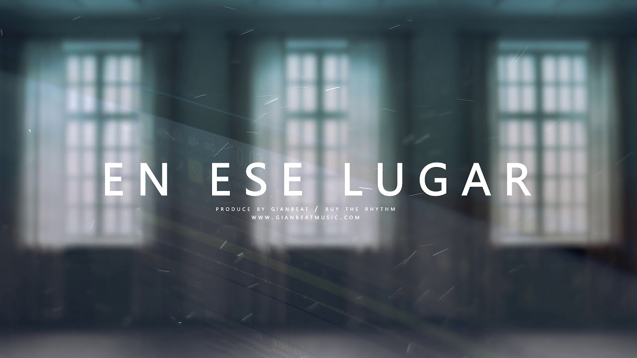 En Ese Lugar - Beat Reggaeton -Romantic AfroBeat - Prod GianBeat