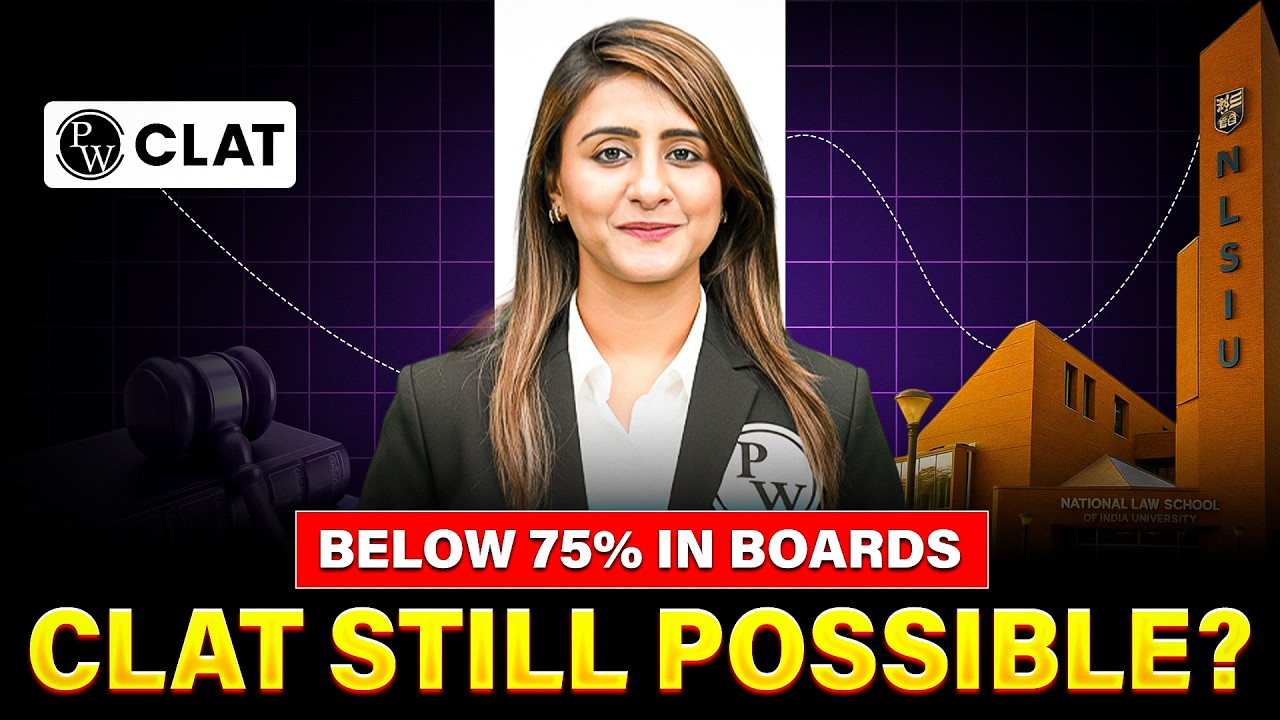 CLAT Eligibility After 12th | Can Students Below 75% Boards Marks Apply?