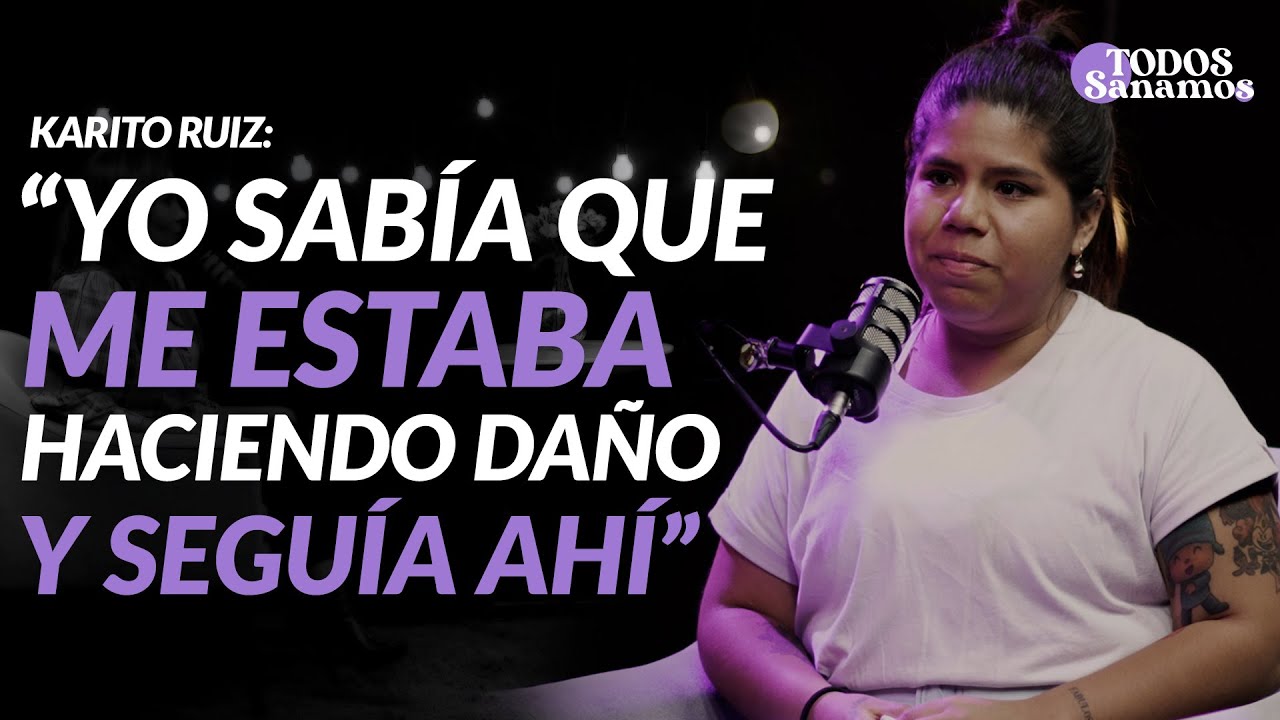 ANSIEDAD, NARCISISMO, DEPENDENCIA Y AUSENCIA DEL PADRE con Karito Ruiz
