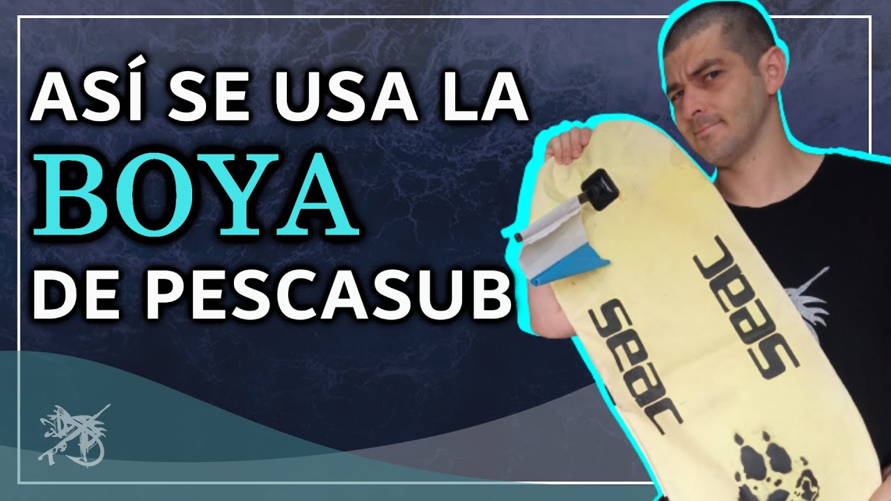 🚩 BOYAS de PESCA SUBMARINA | TODO lo que TIENES que SABER ❗❗❗