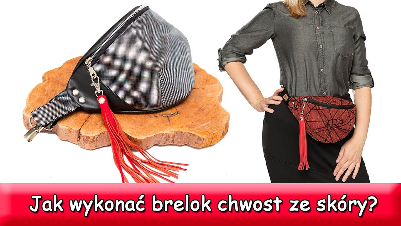 Jak wykonać brelok chwost ze skóry naturalnej do torebki, nerki lub plecaka?