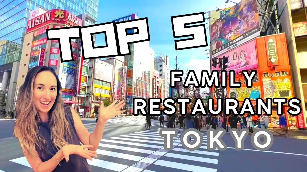 Family friendly restaurants in Tokyo