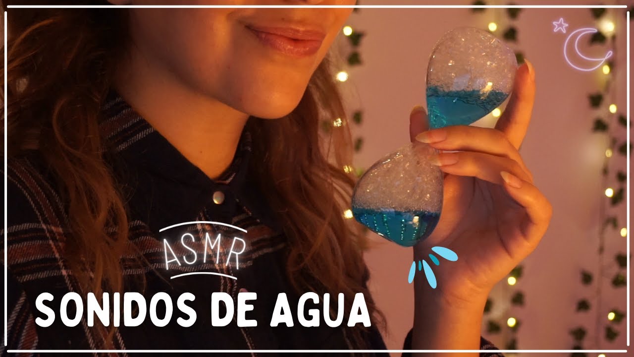 ASMR sonidos de agua | Water Sounds [NO TALKING]