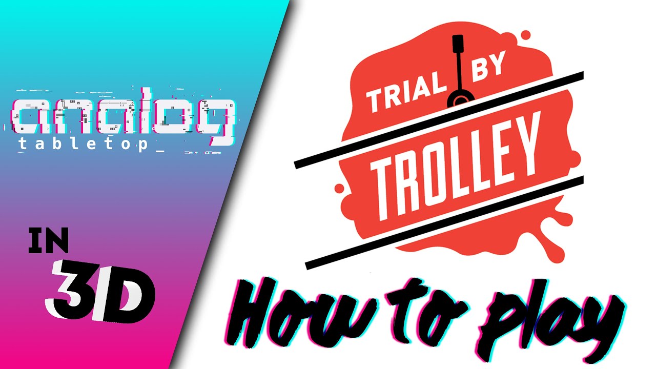 How to Play: Trial by Trolley in 3D