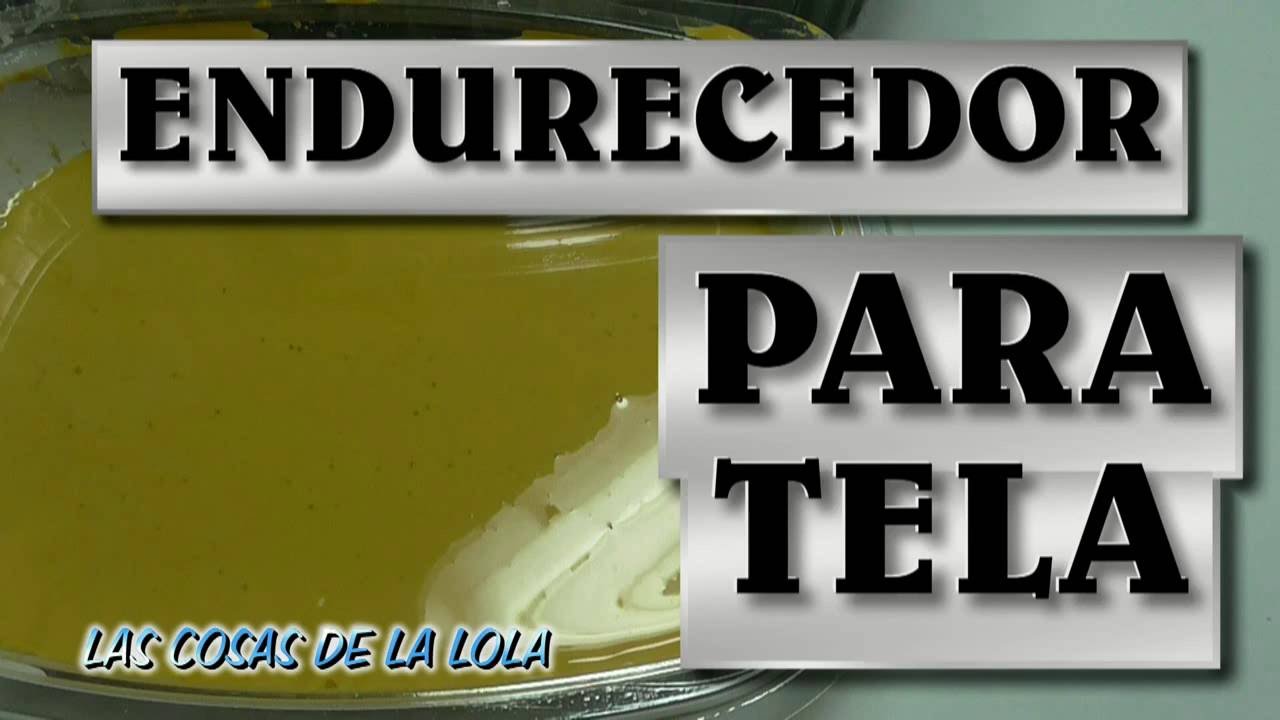 Endurecedor para tela casero - #HARDENER FOR FABRIC