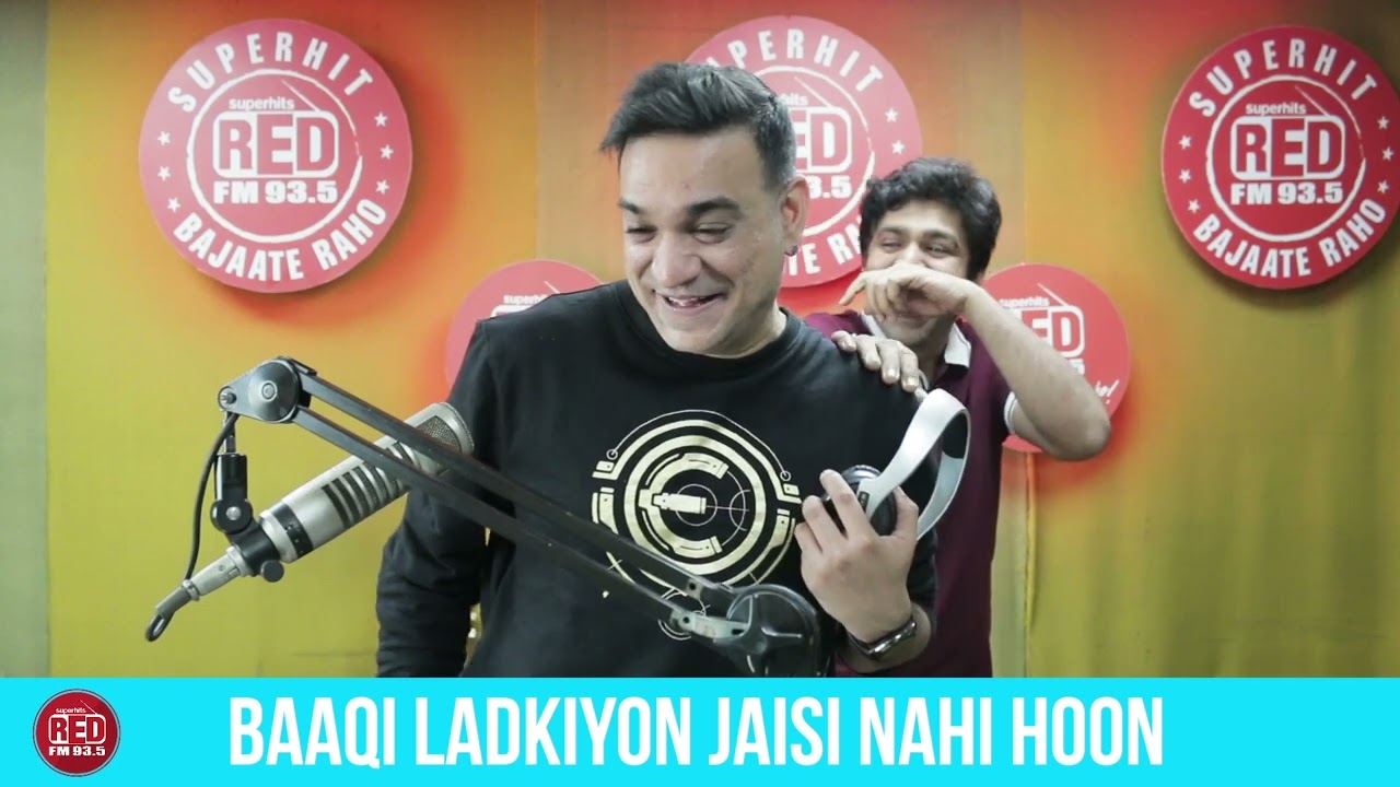 BAAQI LADKIYON JAISI NAHI HOON || RED MURGA ||  RJ PRAVEEN - RED FM