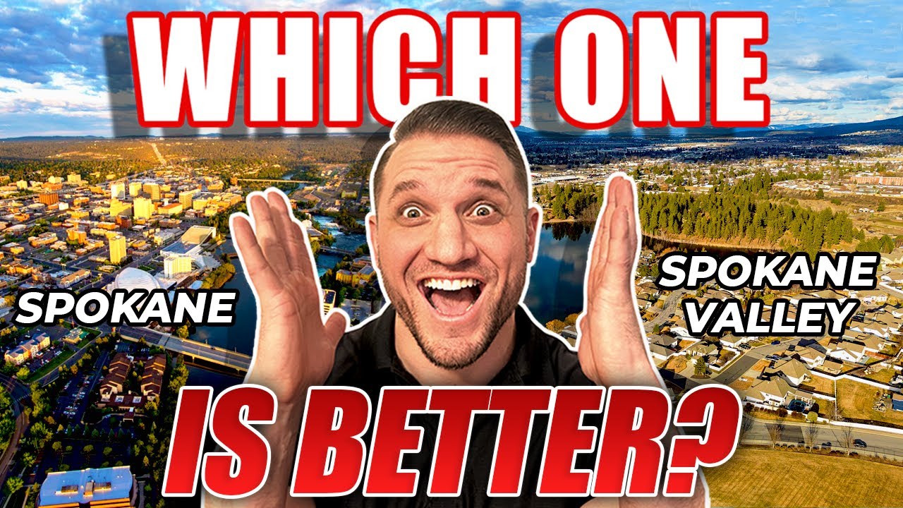 The Great Debate: SPOKANE VS SPOKANE VALLEY | Which One Should You Choose? | Living In Spokane WA