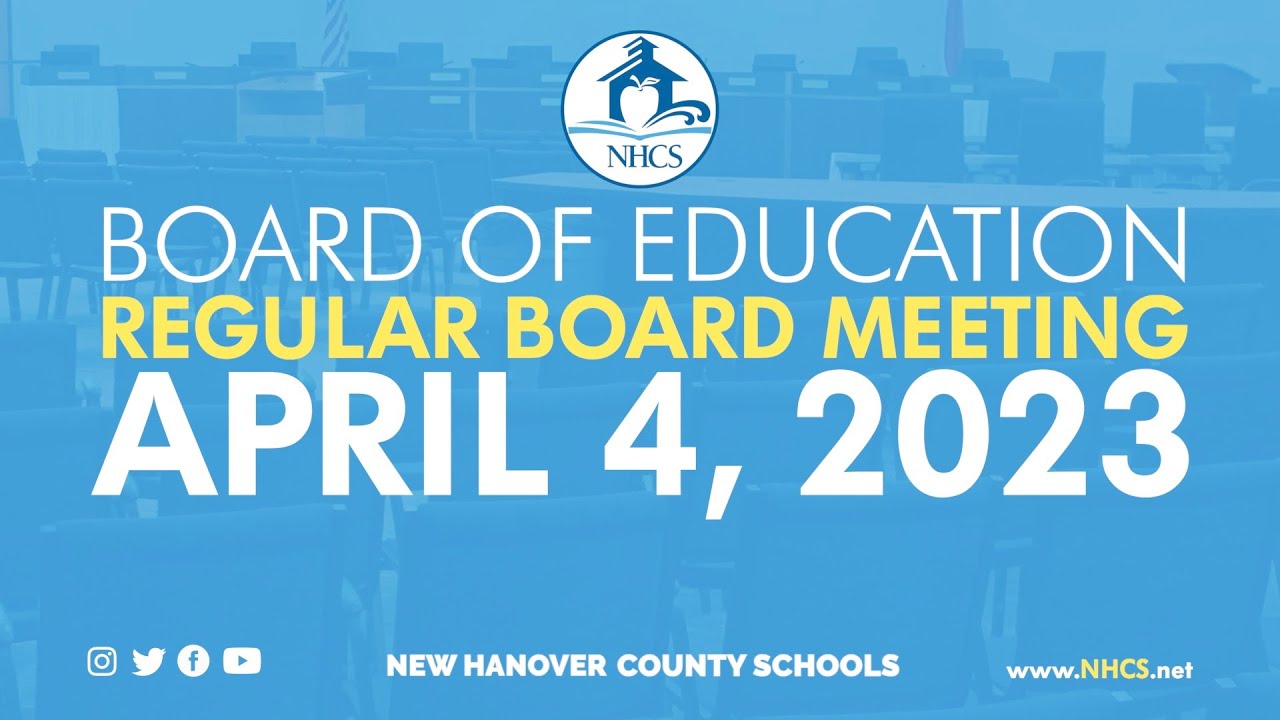 NHCS Board of Education Regular Board Meeting  |  April 4, 2023