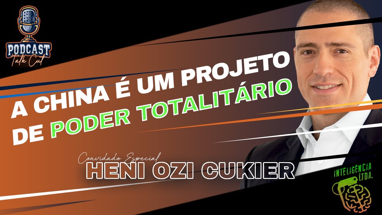 O controle da China (Heni Ozi Cukier) | Podcast Talk Cut