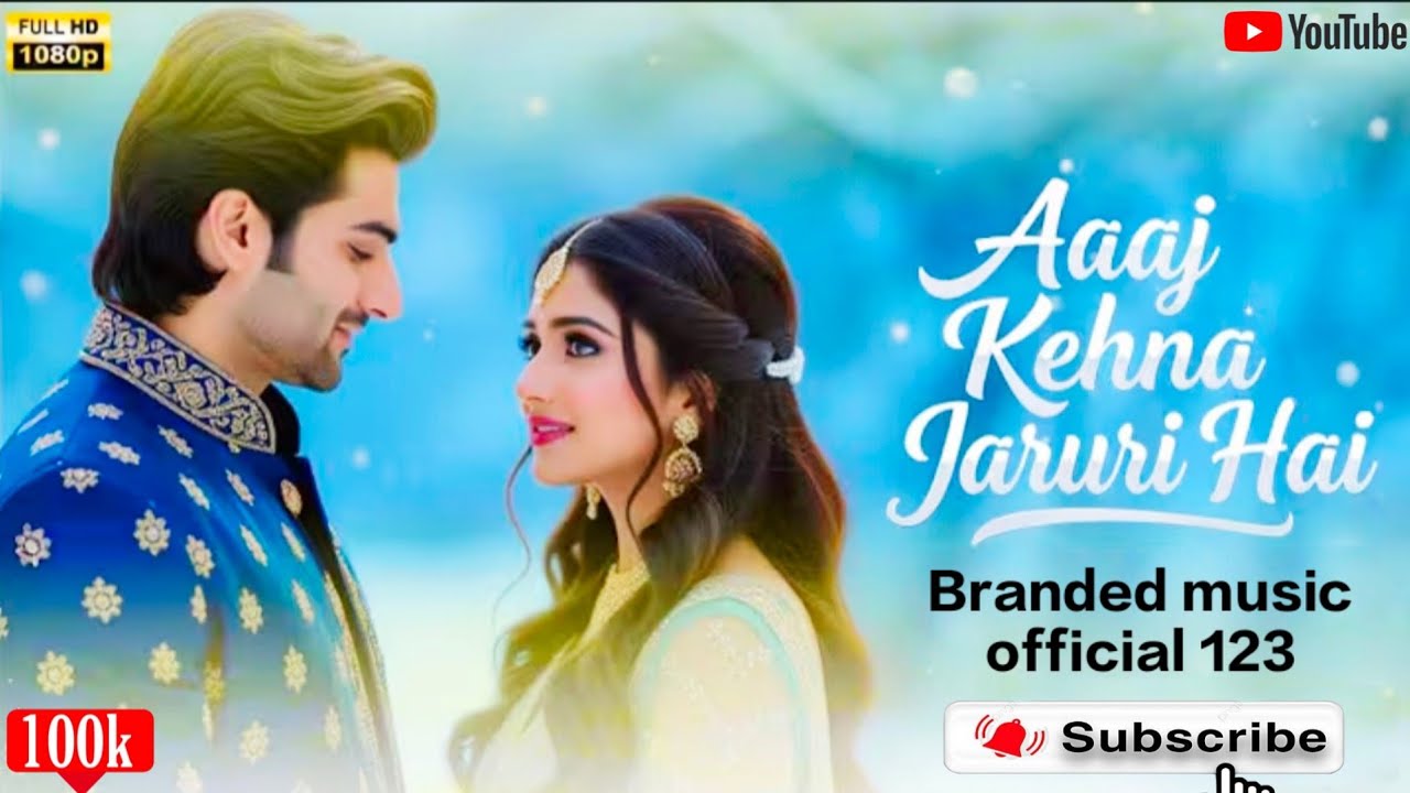 🎶AAAJ KEHNA JARURI HAI | NEW HINDI SONG AND LOFI SONG 💕🎵👍🙏