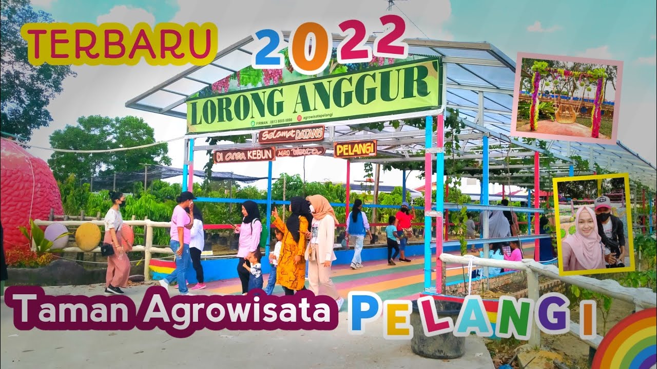 AGROWISATA PELANGI PEKANBARU 2022 TERBARU!! - Upgrade banyak banget kereenn!!