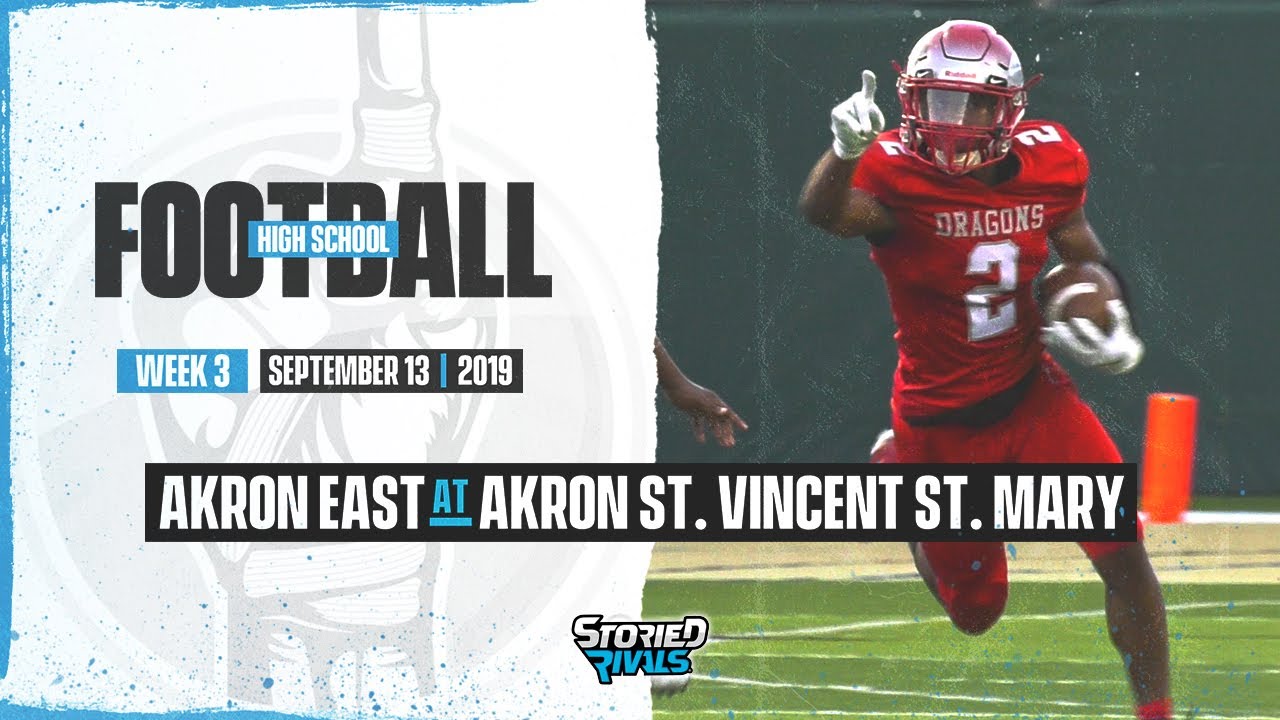 HS Football | Akron East at St. Vincent-St. Mary [9/13/19]