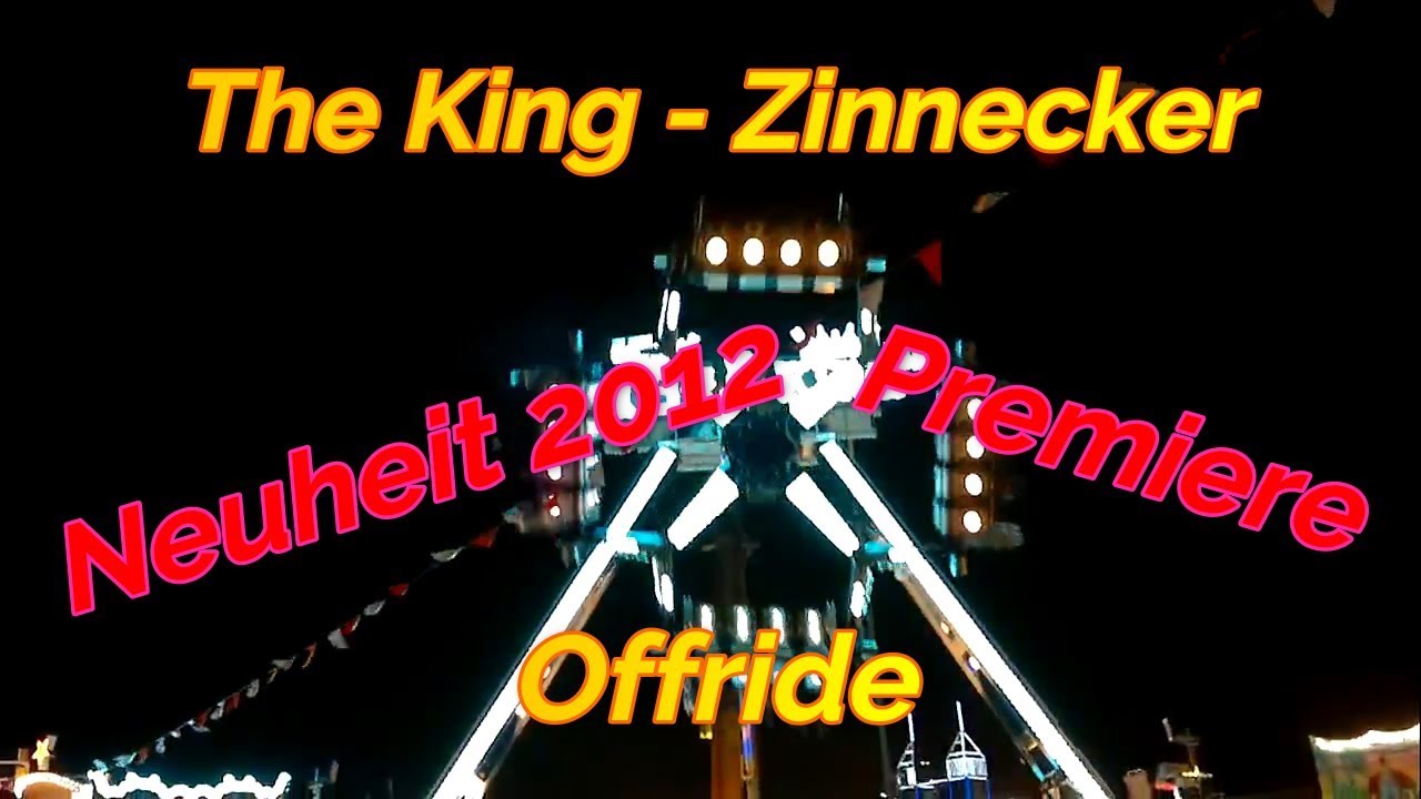 The King Zinnecker Neuheit 2012 (PREMIERE) Offride von der Frühjahrs Dippemess 2012 in Frankfurt