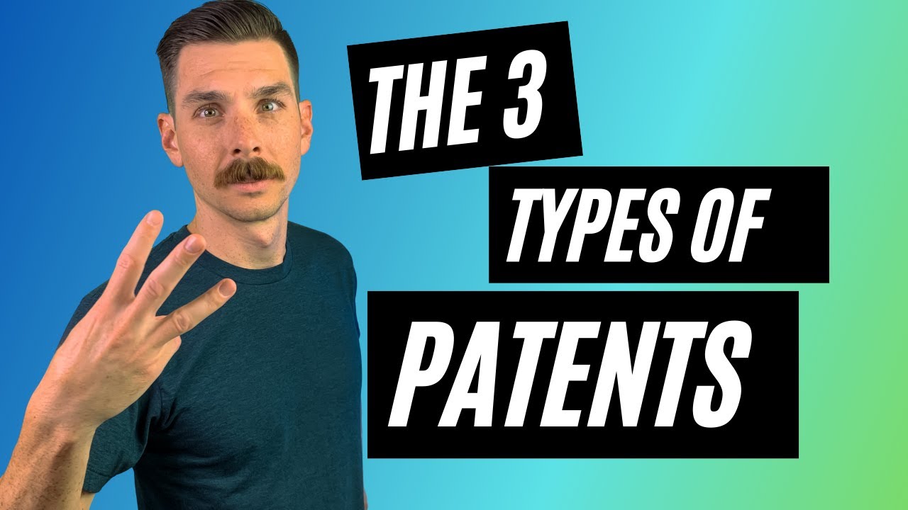 The 3 types of patents - EXPLAINED in less than a minute 🤗