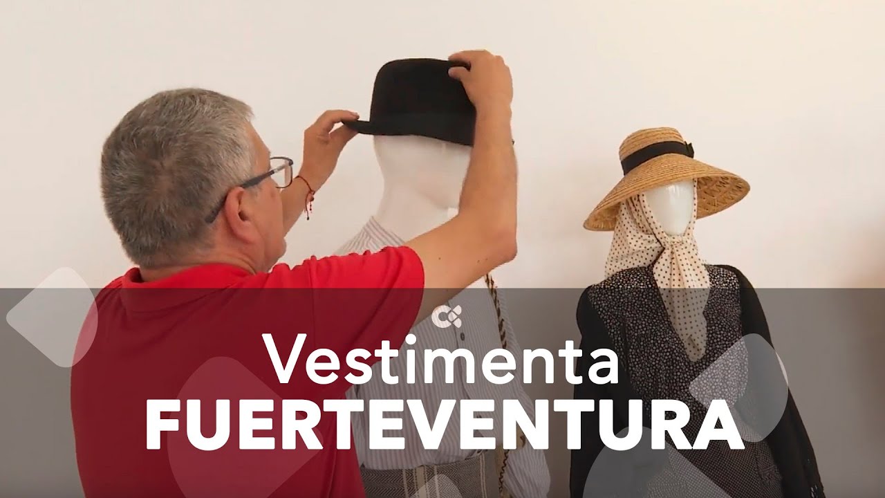 Fuerteventura muestra la historia de su vestimenta tradicional