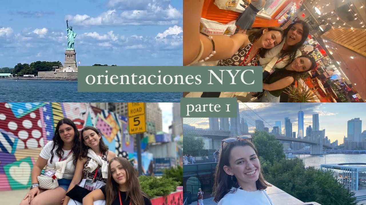 Orientaciones en Nueva York ~ Parte 1 | Exchange year 24/25