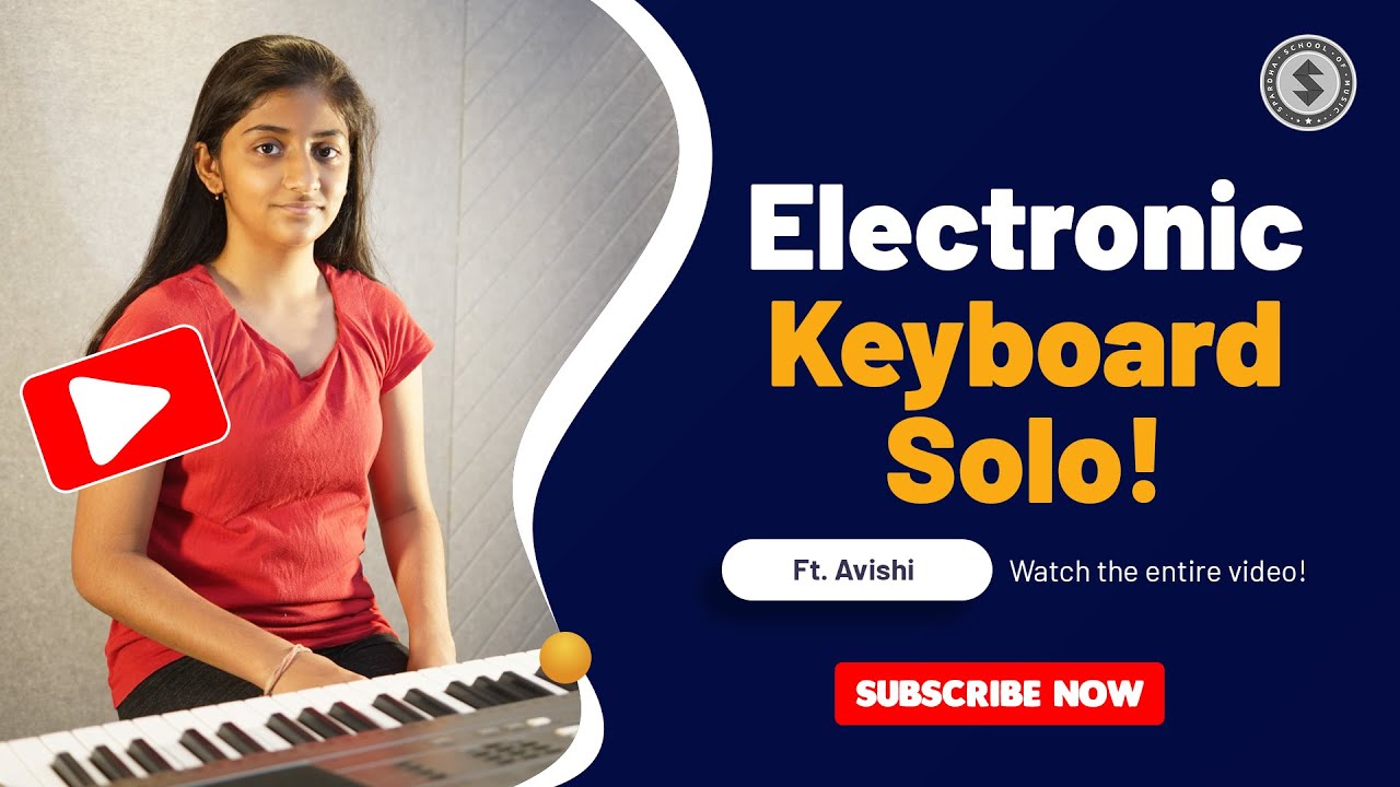 Spardha School of music | Ft. Avishi | Electronic Keyboard Performance