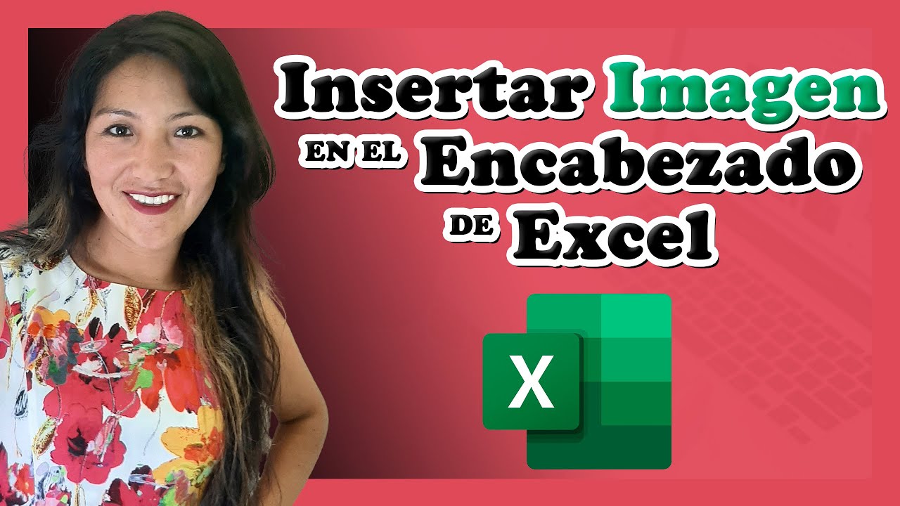 C&oacute;mo Insertar una Imagen en el Encabezado de Excel - Curso de Excel