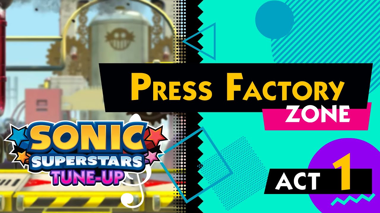 Press Factory Act 1 - Sonic Superstars Tune-Up | Super (SMZ) / MistyRockandRoll