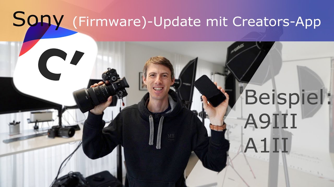 Schritt für Schritt Firmware Update für Sony A1 und A9 Mark III mit Creators App