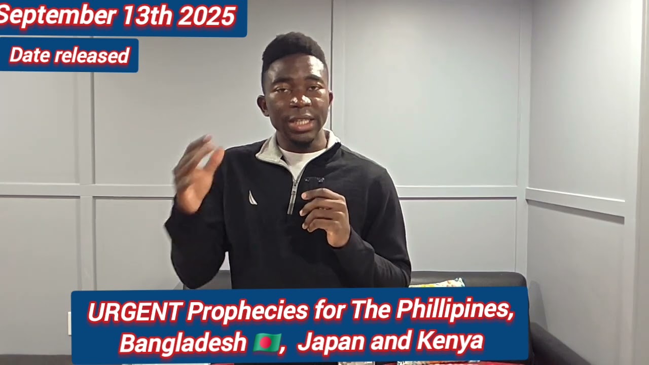 URGENT PROPHECIES FOR THE PHILLIPINES, BANGLADESH 🇧🇩,  JAPAN AND KENYA || PEREZ NDI 