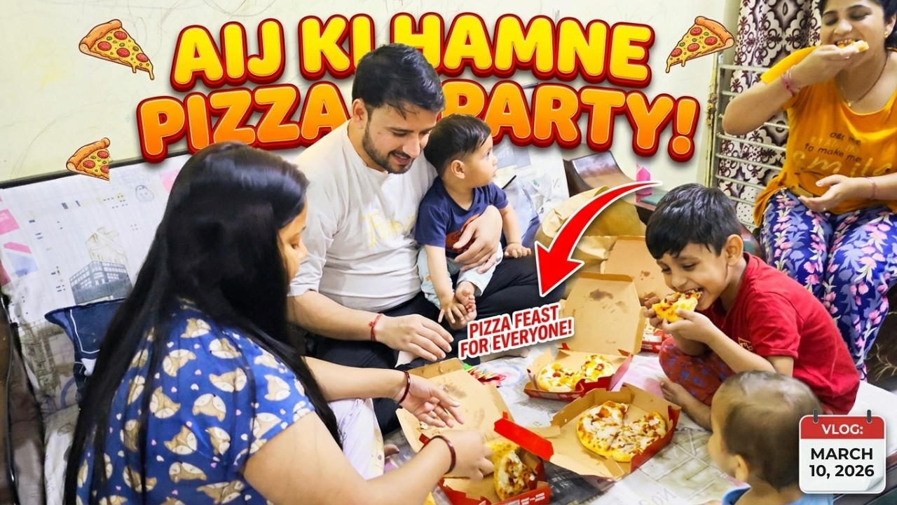 Buggu Wanted Pizza… So We Had a Family Pizza Party! 🍕👨‍👩‍👧‍👦 | Vlog Mar 10, 2026