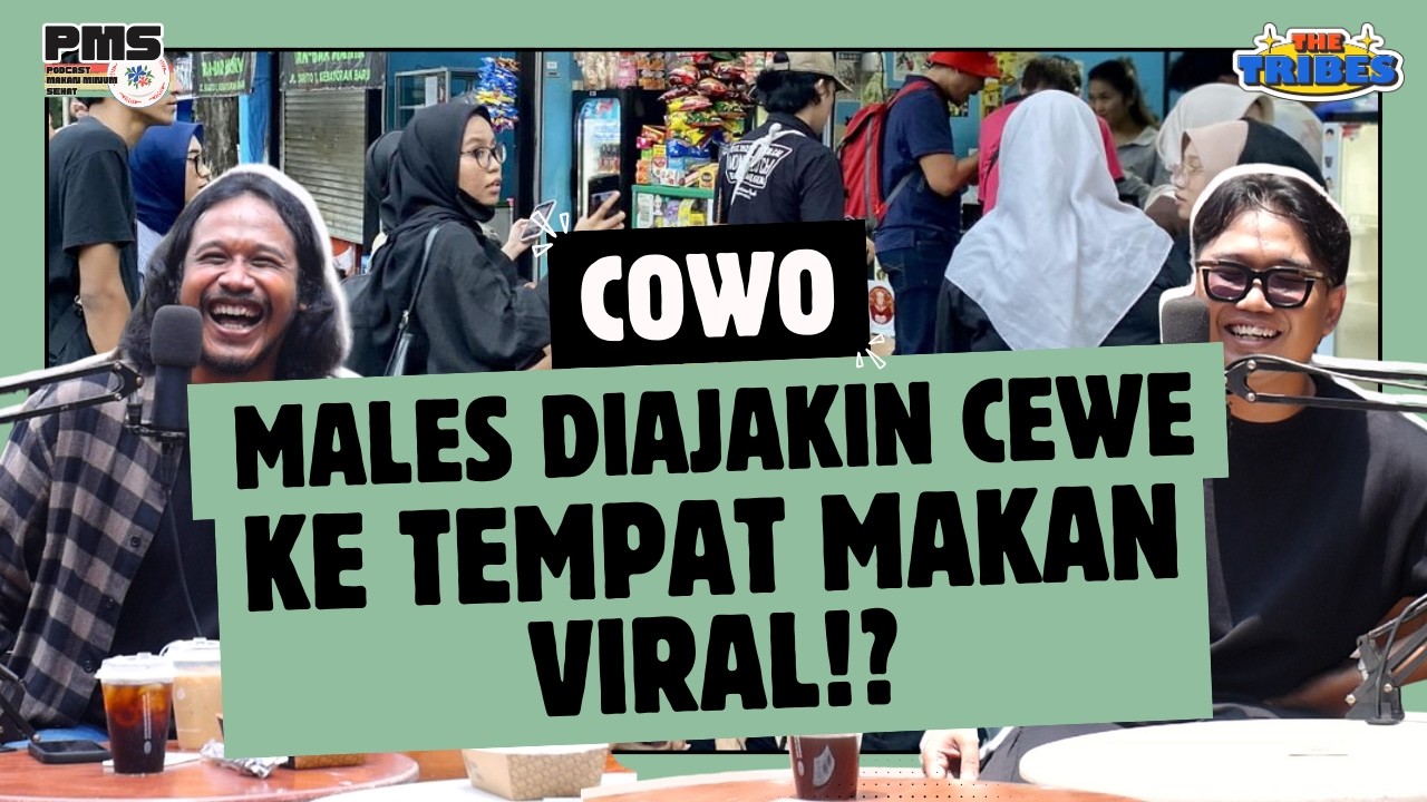 KENAPA COWO GAK BOLEH PESEN MINUM MANIS??! #thetribes #podcastindonesia #kuliner