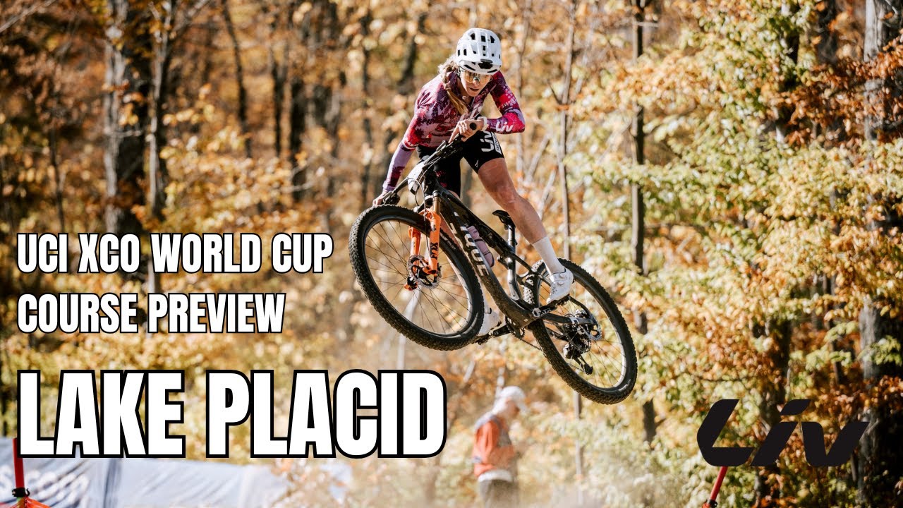 Предварительный обзор трассы UCI XCO в Лейк-Плэсиде с LIV FACTORY RACING
