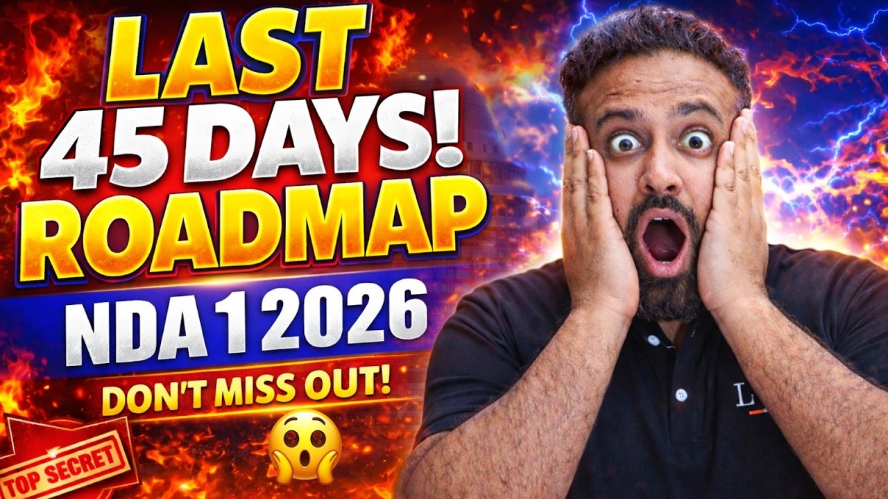 NDA 1 2026 45 Days Strategy💥 How to Score 600+ Marks in First Attempt - Sumit Sir 🔥