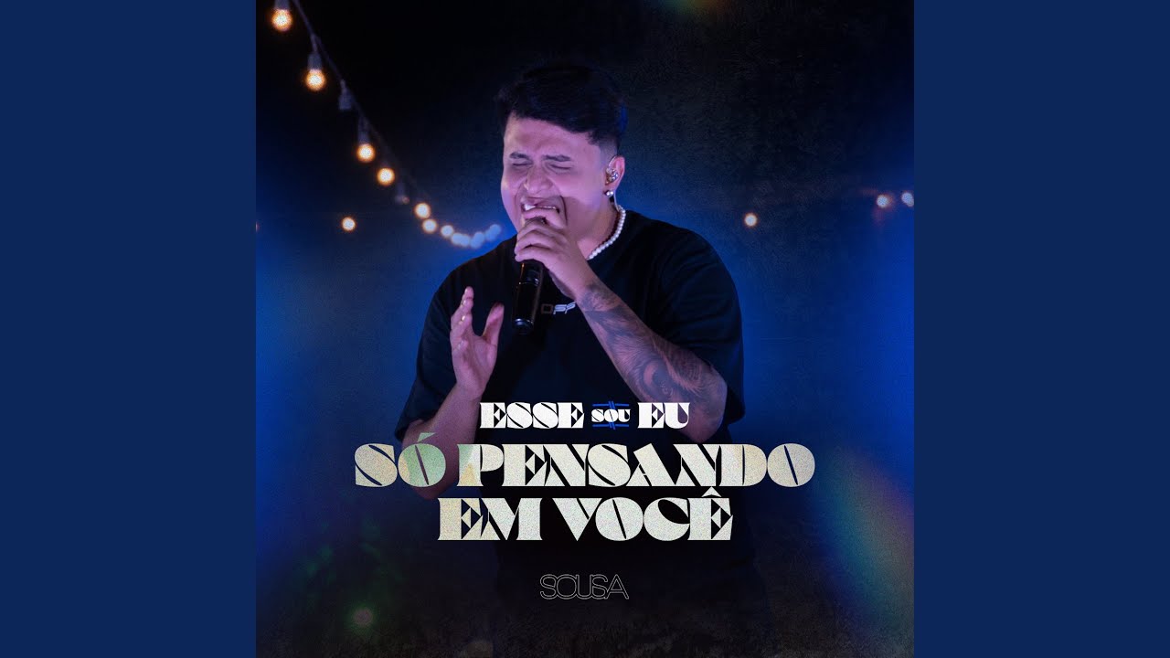 Só Pensando em Você